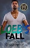 Loeb's Fall (Happily Ever Stalker Book 1)