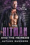 The Hitman & The Heiress: (Men of Ruthless Corp.)