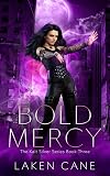 Bold Mercy