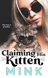 Claiming His Kitten