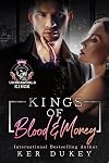 Kings of Blood and Money