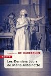 Les derniers Jours de Marie-Antoinette