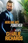 Healing his Forever (Shifter's Regime Book 8)
