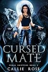 Cursed Mate (Feral Shifters, #3)