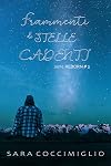 Frammenti di Stelle Cadenti: (Reborn Vol. 2)