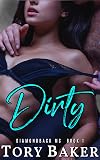 Dirty (Diamondback MC Book 1)