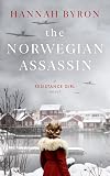 The Norwegian Assassin (Resistance Girl, #4)