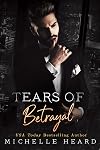 Tears Of Betrayal (The Saints Series)