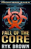 Fall of the Core