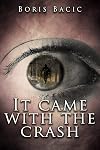 It Came With The Crash (Creature Encounters)