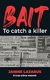 Bait: To catch a killer