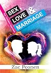 Sex, Love & Marriage: The Christian Approach