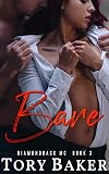 Bare (Diamondback MC Book 3)
