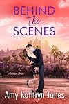 Behind the Scenes (Matched Book 1)