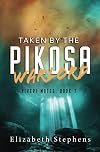 Taken by the Pikosa Warlord: A Barbarian SciFi Romance (Xiveri Mates Book 7)