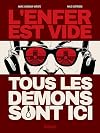 L'enfer est vide, tous les démons sont ici (Hors Collection)