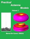 Practical Antenna Models - Volume 2: Volume 2