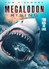 Megalodon Rising [2021 Film]