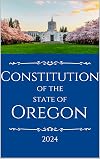The Constitution of the State of Oregon