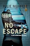 No Escape: (A Lexi Carmichael Mystery Book 13)
