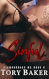 Sinful (Diamondback MC Book 6)