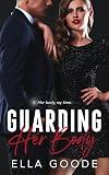 Guarding Her Body