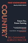 First Knowledges Country: Future Fire, Future Farming