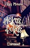 Nichts als Hokus Pokus (German Edition)