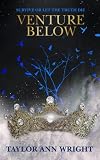 Venture Below (Venture Series)