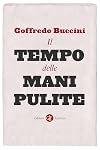 Il tempo delle mani pulite: 1992-1994