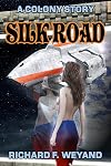 Colony 04 - Silk Road