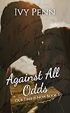 Against All Odds