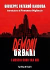 Demoni urbani. I mostri sono tra noi