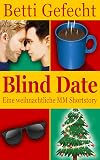 Blind Date: Eine weihnachtliche MM Shortstory (German Edition)
