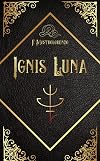 IGNIS LUNA (Portuguese Edition)