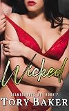 Wicked (Diamondback MC Book 7)