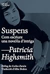 Suspens. Com escriure una novel·la d'intriga
