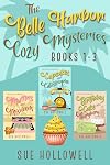 Belle Harbor Cozy Mysteries: Books 1-3