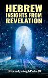 Hebrew Insights from Revelation (Jewish Studies for Christians)