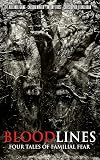 Bloodlines: Four Tales of Familial Fear
