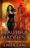 Beautiful Madness
