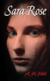 Sara Rose: American Frontier Action Adventure Novel
