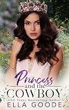 Princess and the Cowboy (Justice Book 3)