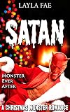 SATAN: A Christmas Monster Romance (Monster Ever After)