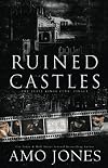 Ruined Castles (The Elite Kings Club, #8)