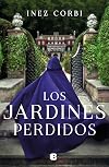 Los jardines perdidos (Spanish Edition)