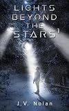 Lights Beyond The Stars #1 (LBTS Mini Trilogy)