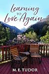 Learning to Love Again