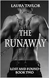 The Runaway (Lost and Found #2)