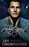 Prodigal Son: A Sexy Single Dad Romance: Book 2 in the Marked Men 2nd Generation Series (The Forever Marked Series)